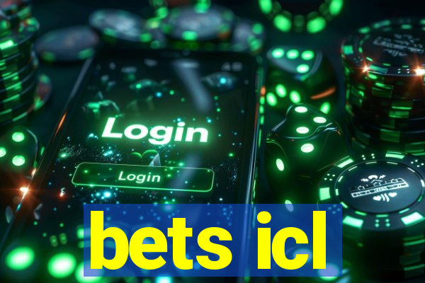 bets icl